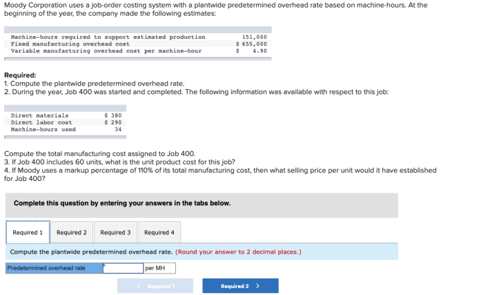 Moody corporation uses a job order costing system